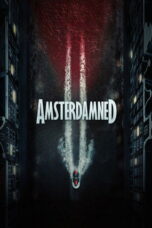 Nonton film Amsterdamned II (2025) - Pusatmovie21